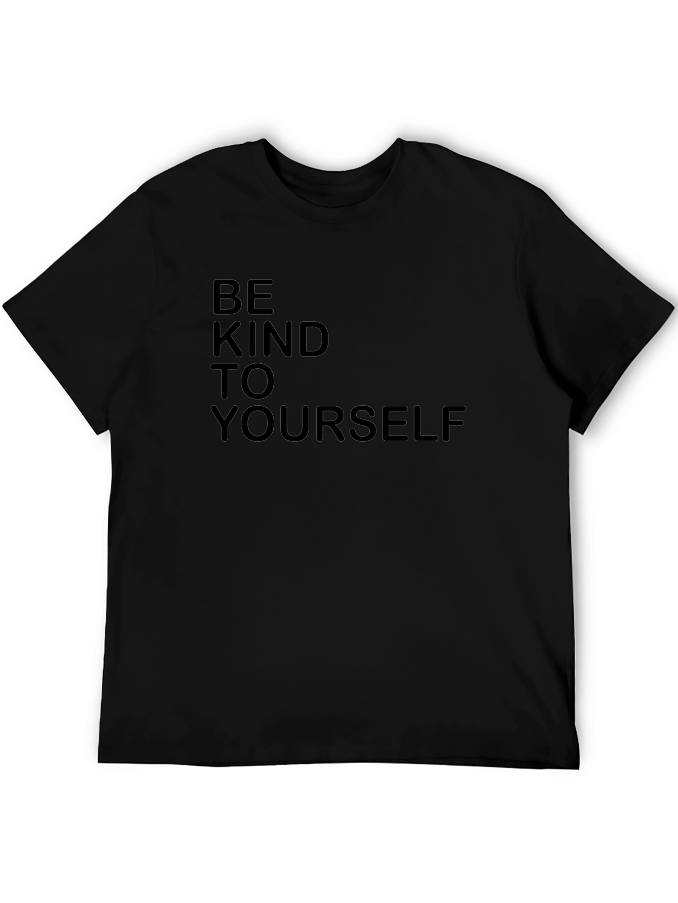 Be Kind To Yourself Black Graphic Tee Shirt