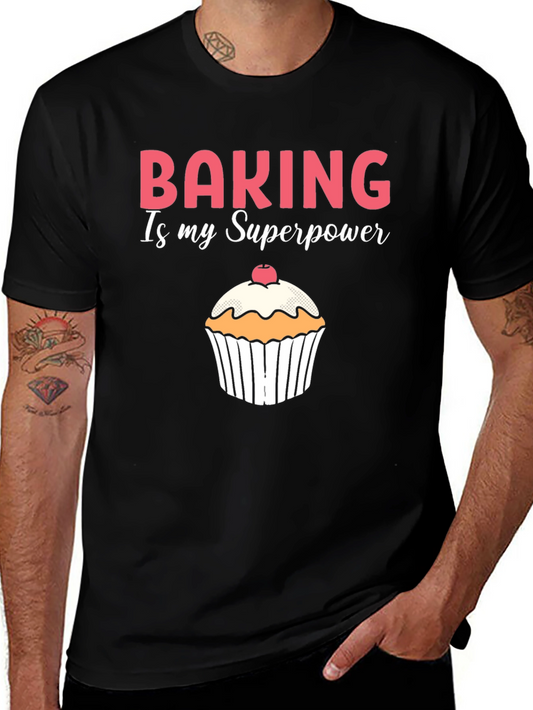 Baking is My Superpower Black T-Shirt