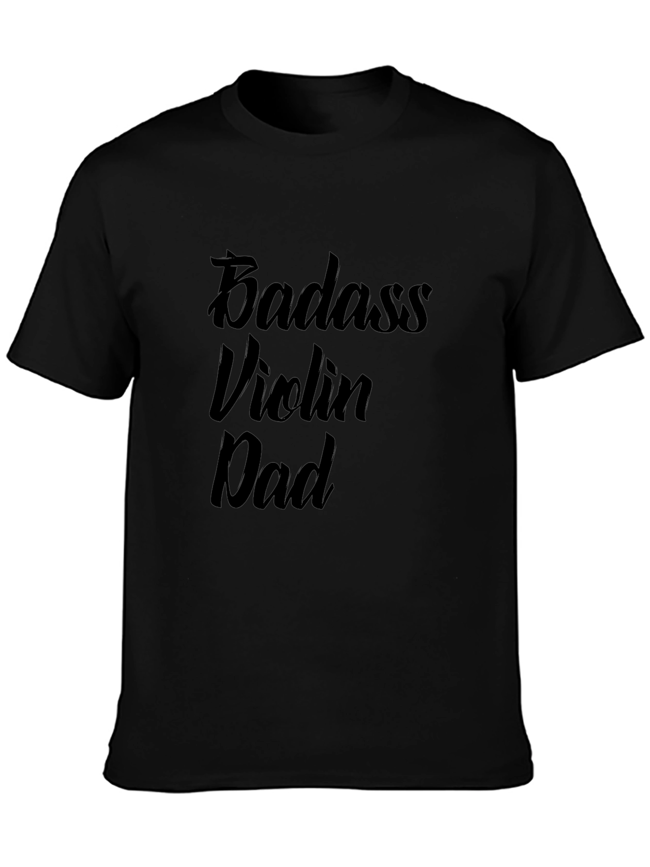 Badass Violin Dad Black T-Shirt