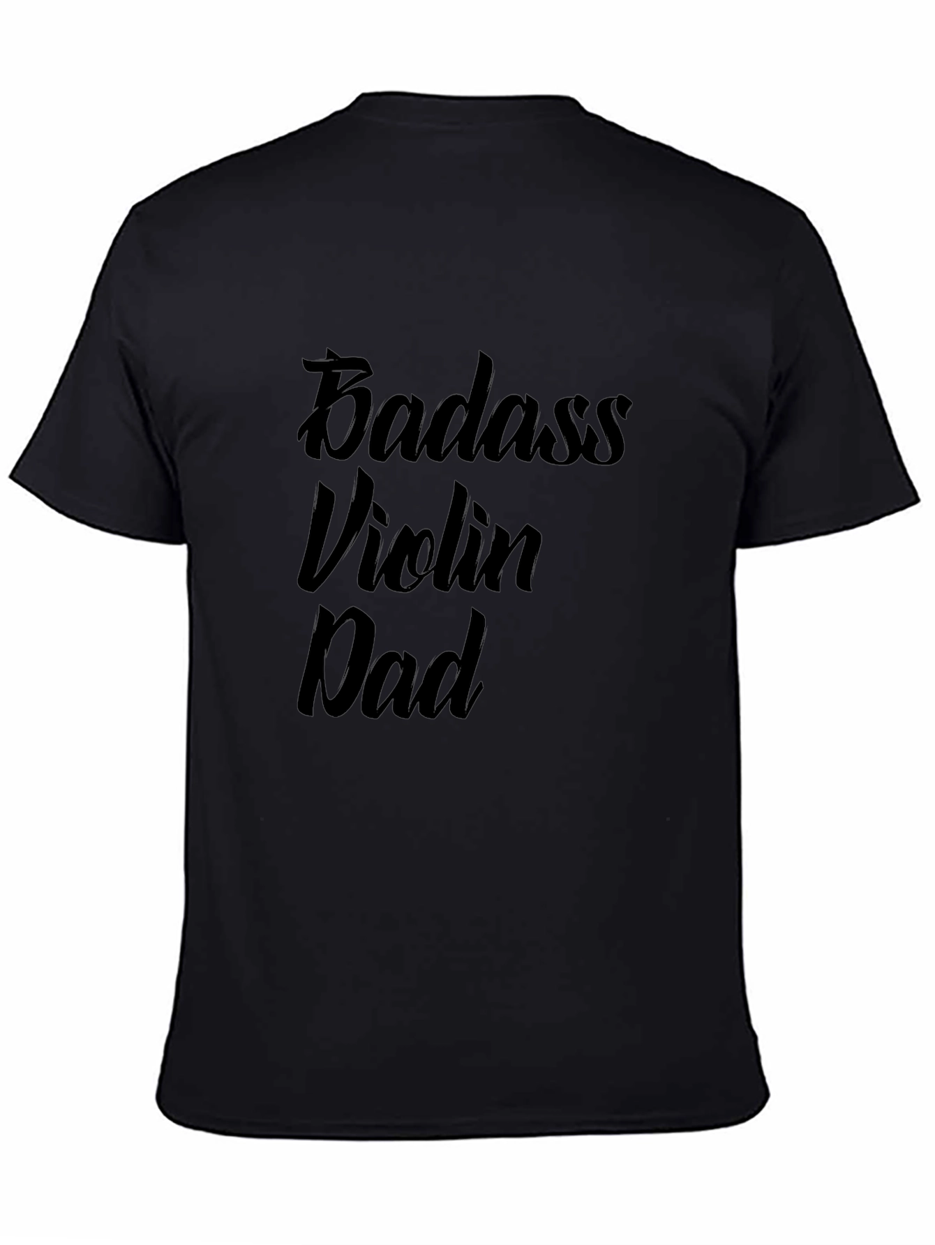 Badass Violin Dad Black T-Shirt