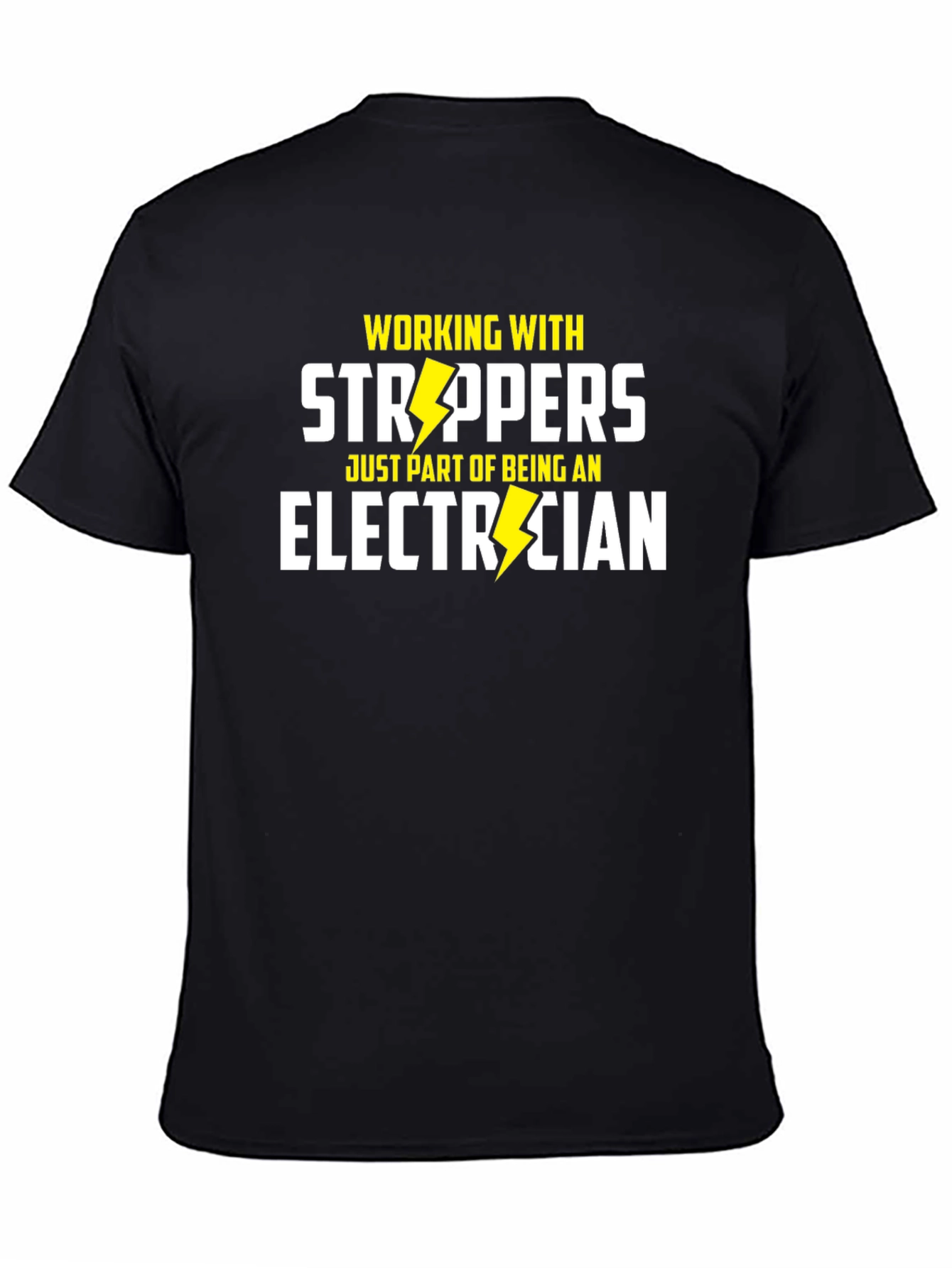 Strippers Electrician T-Shirt