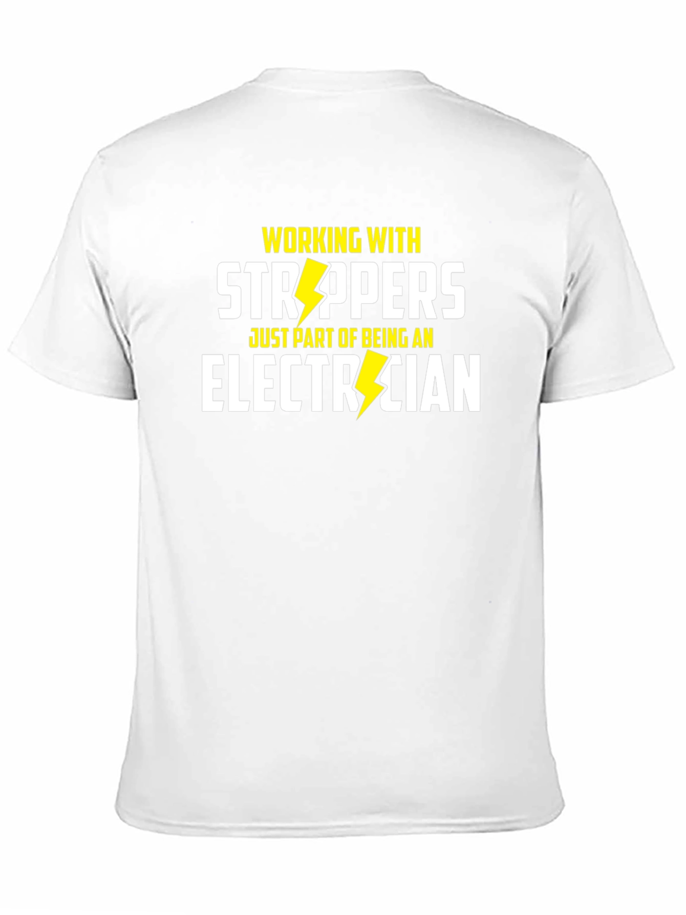 Strippers Electrician T-Shirt