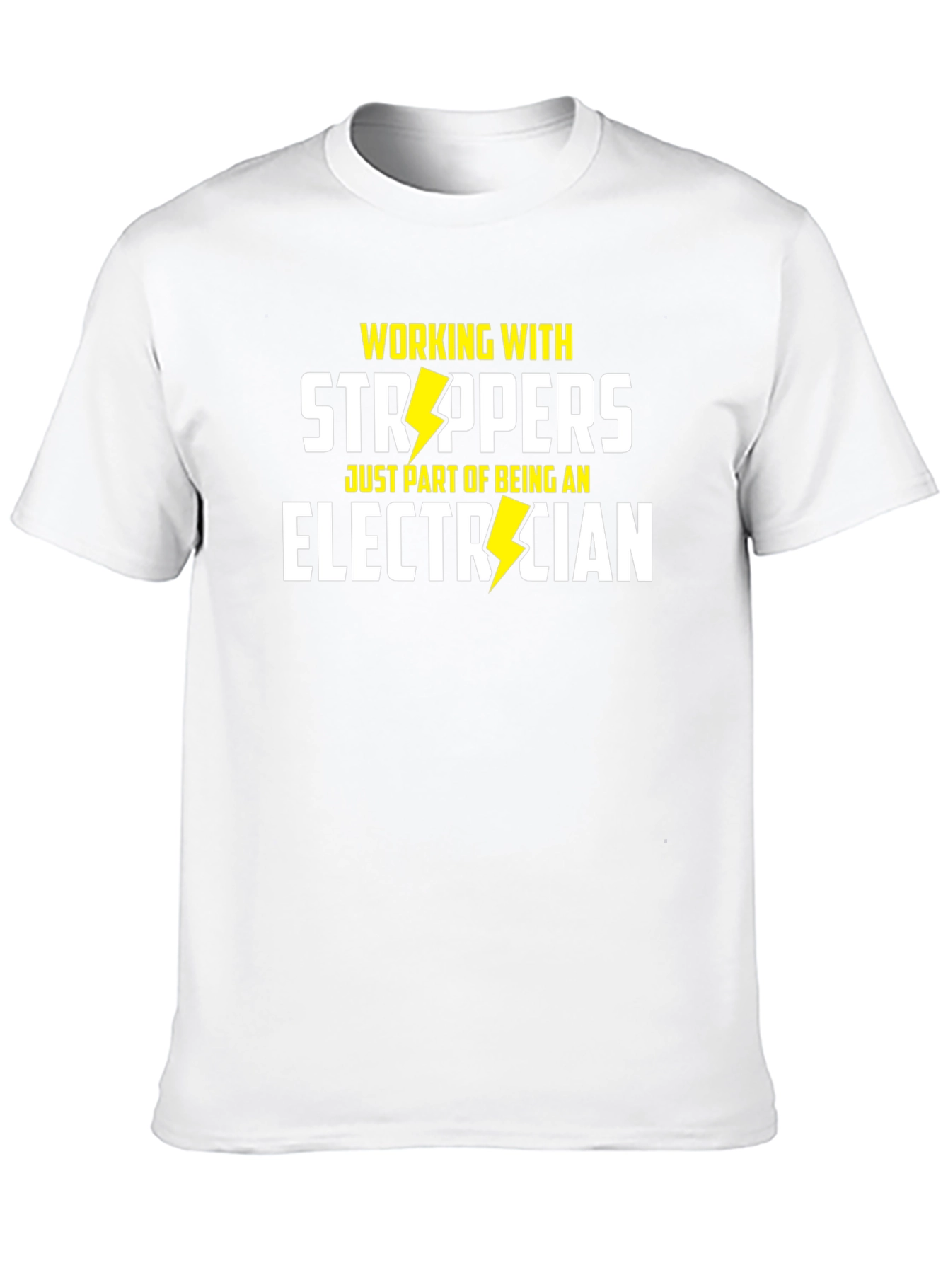 Strippers Electrician T-Shirt
