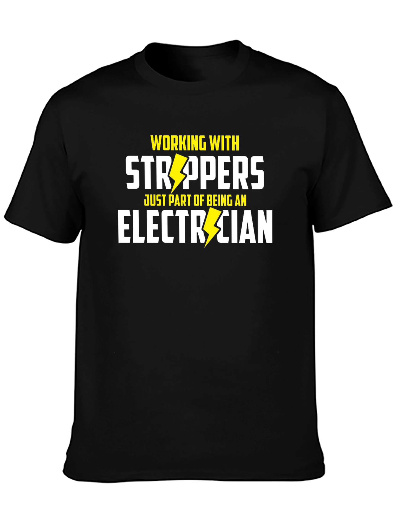Strippers Electrician T-Shirt