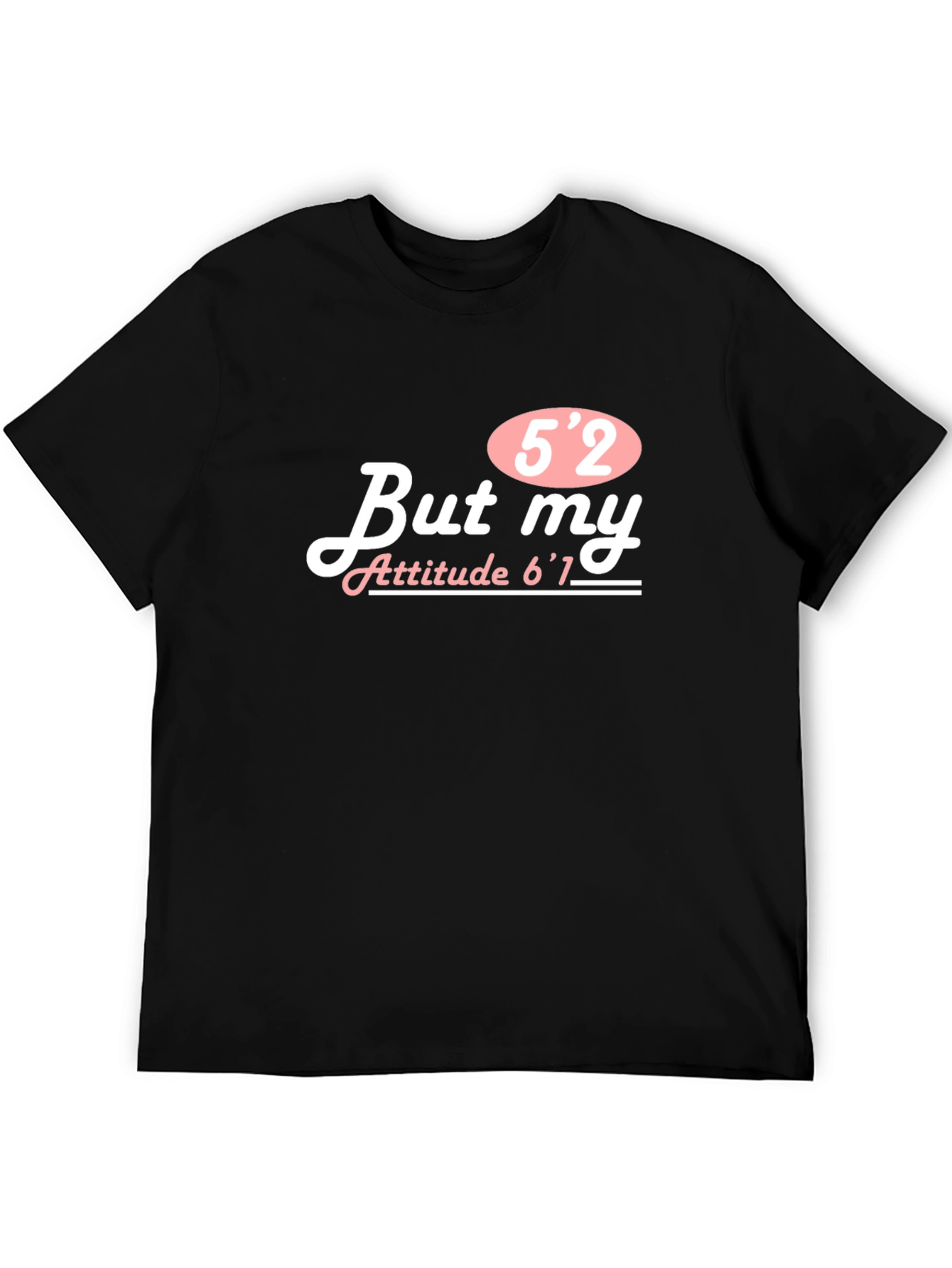 Funny 52 But My Attitude 61 T-Shirt