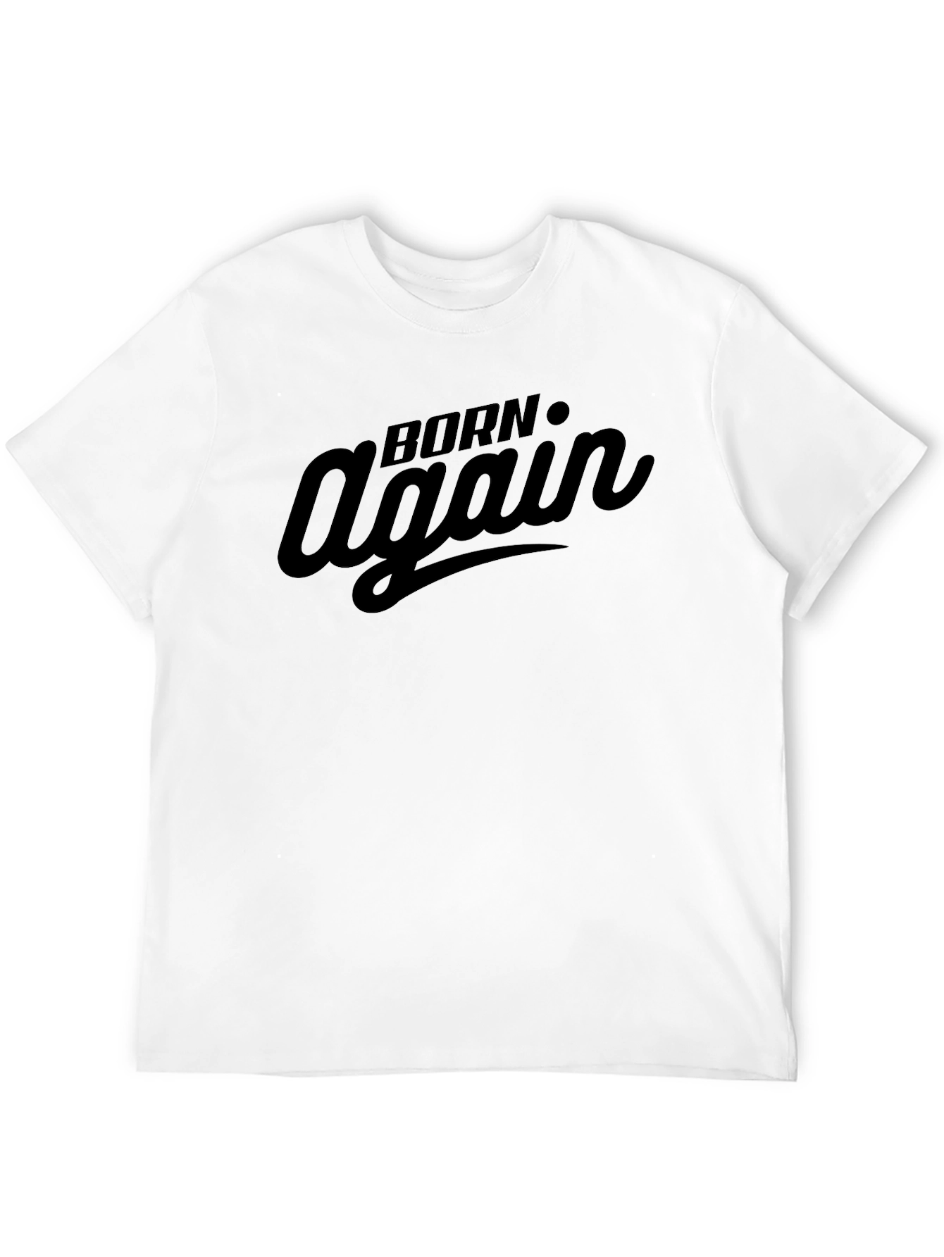 Born Again Graphic Tee - Classic Black T-Shirt