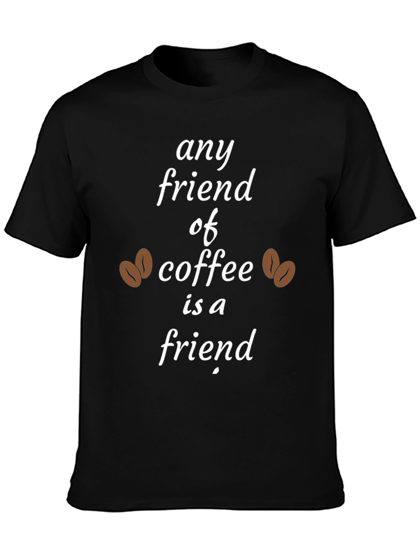 Coffee Lover T-Shirt - Any Friend of Coffee