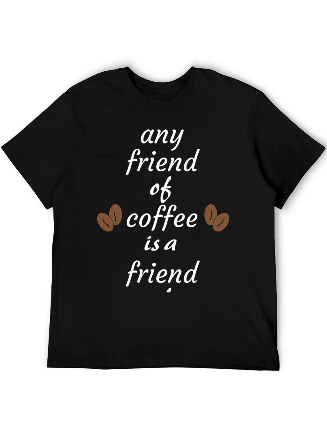 Coffee Lover T-Shirt - Any Friend of Coffee
