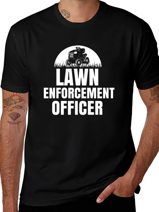 Lawn Enforcement Officer T-Shirt Funny Gardener Gift