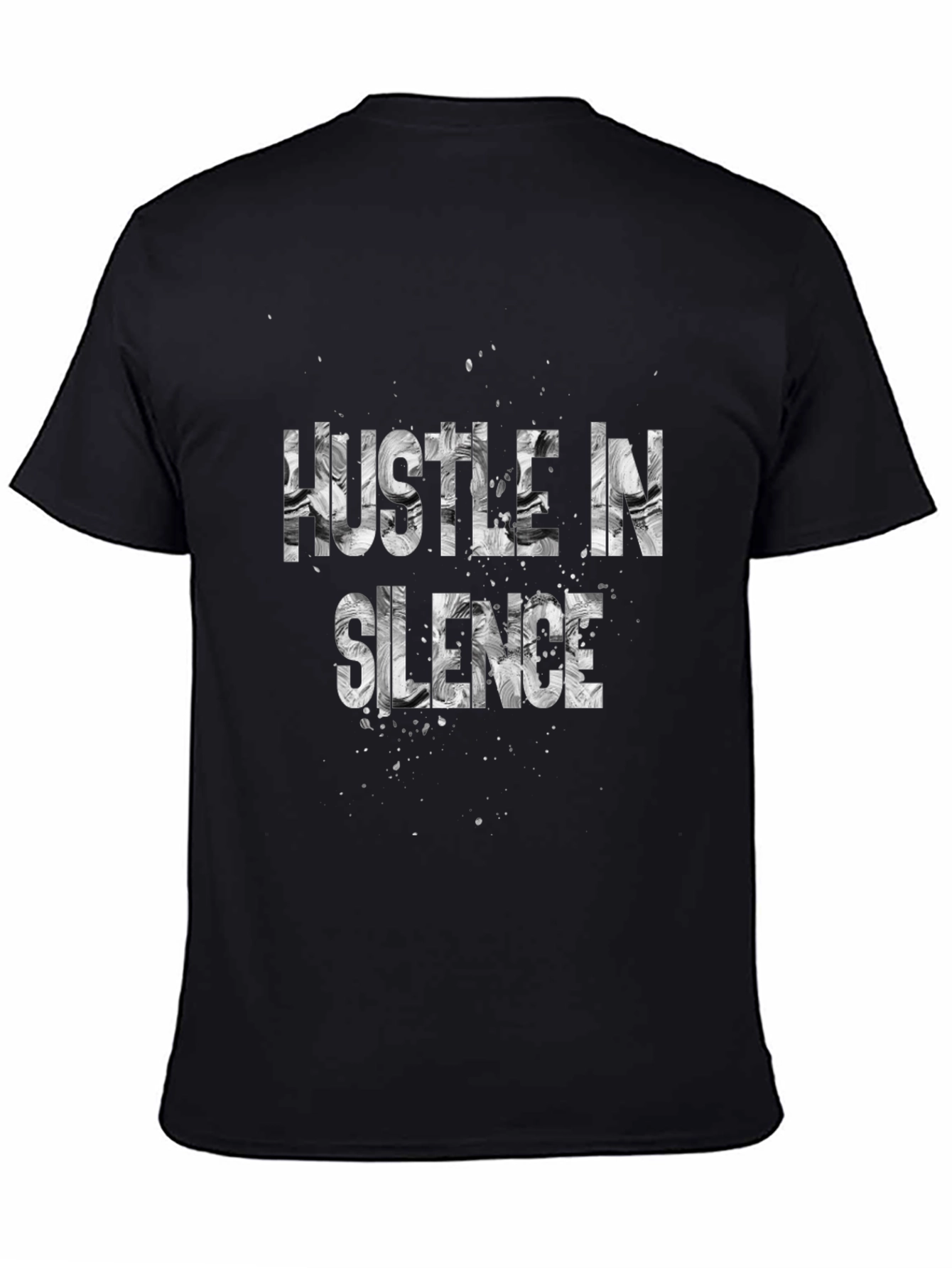 Hustle in Silence Graphic T-Shirt - Black