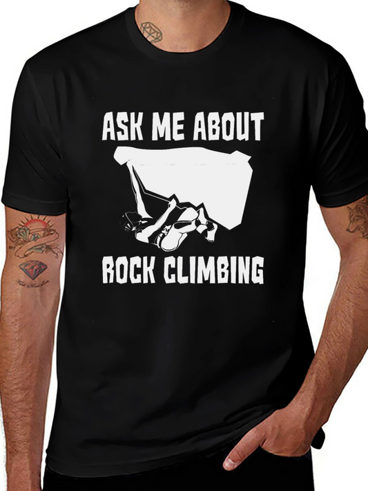 Ask Me About Rock Climbing Black Graphic Tee