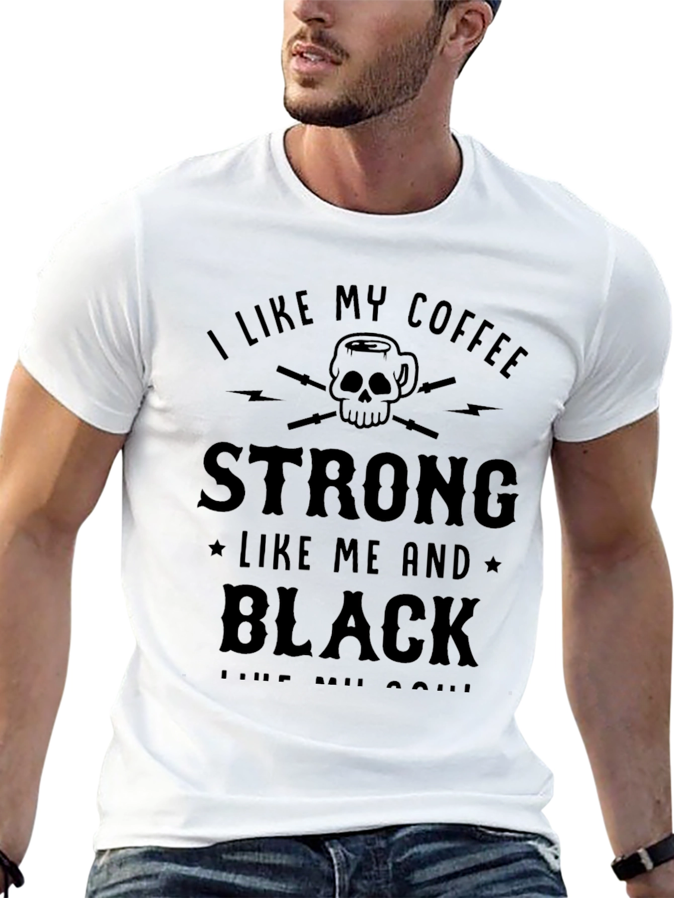 I Like My Coffee Strong Black T-Shirt