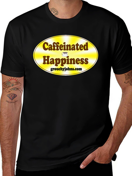 Caffeinated Happiness T-Shirt
