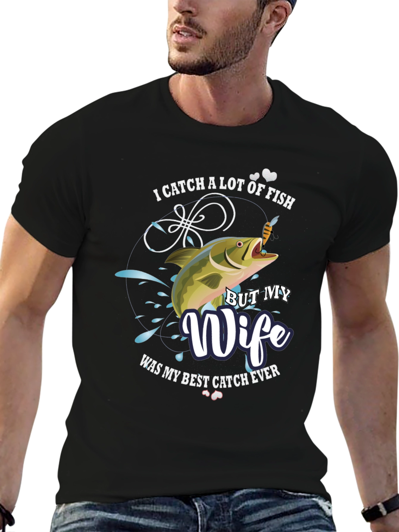 Funny Fishing T-Shirt - Best Catch Wife