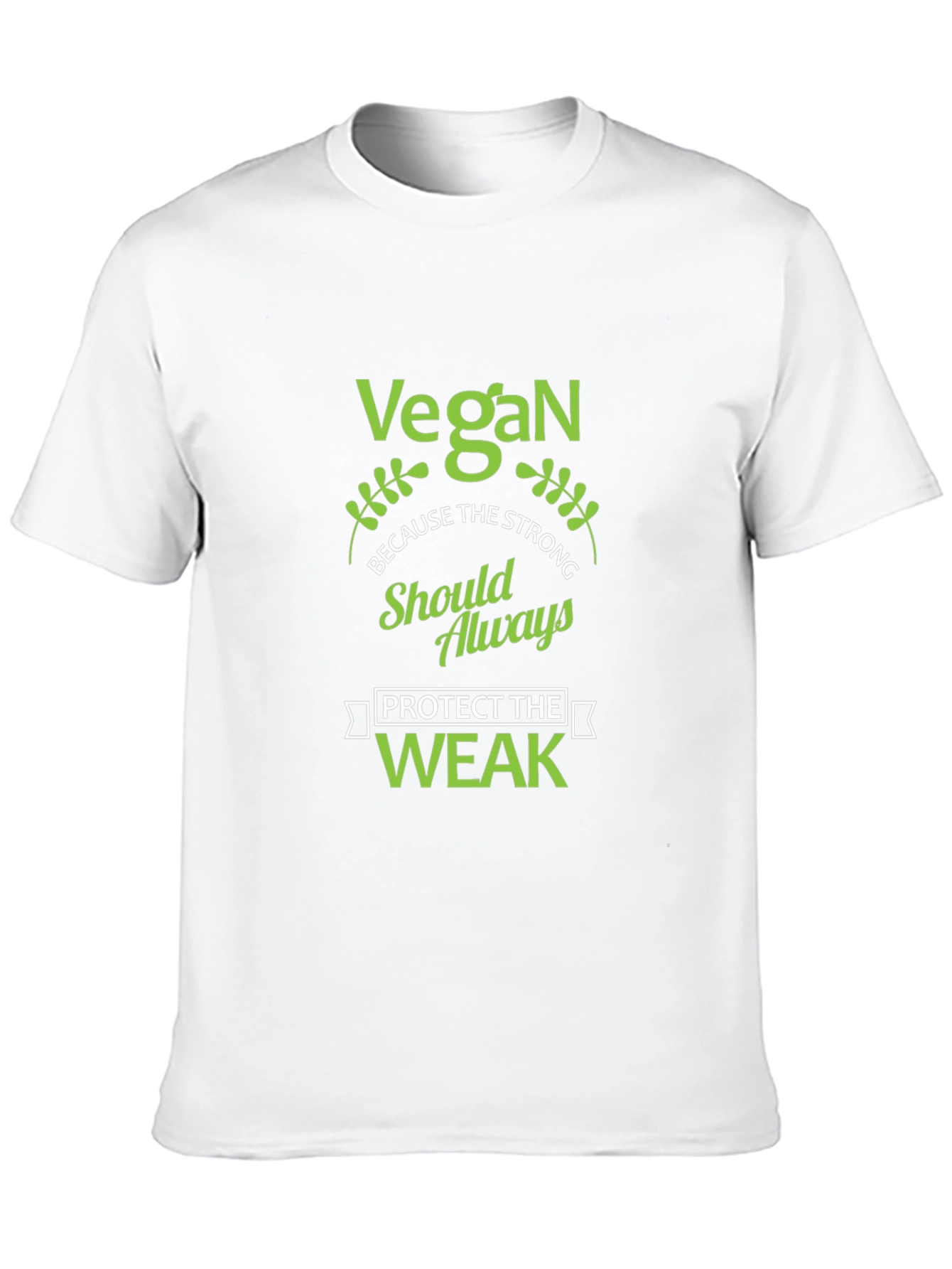 Vegan Protect the Weak T-Shirt - Strong Message