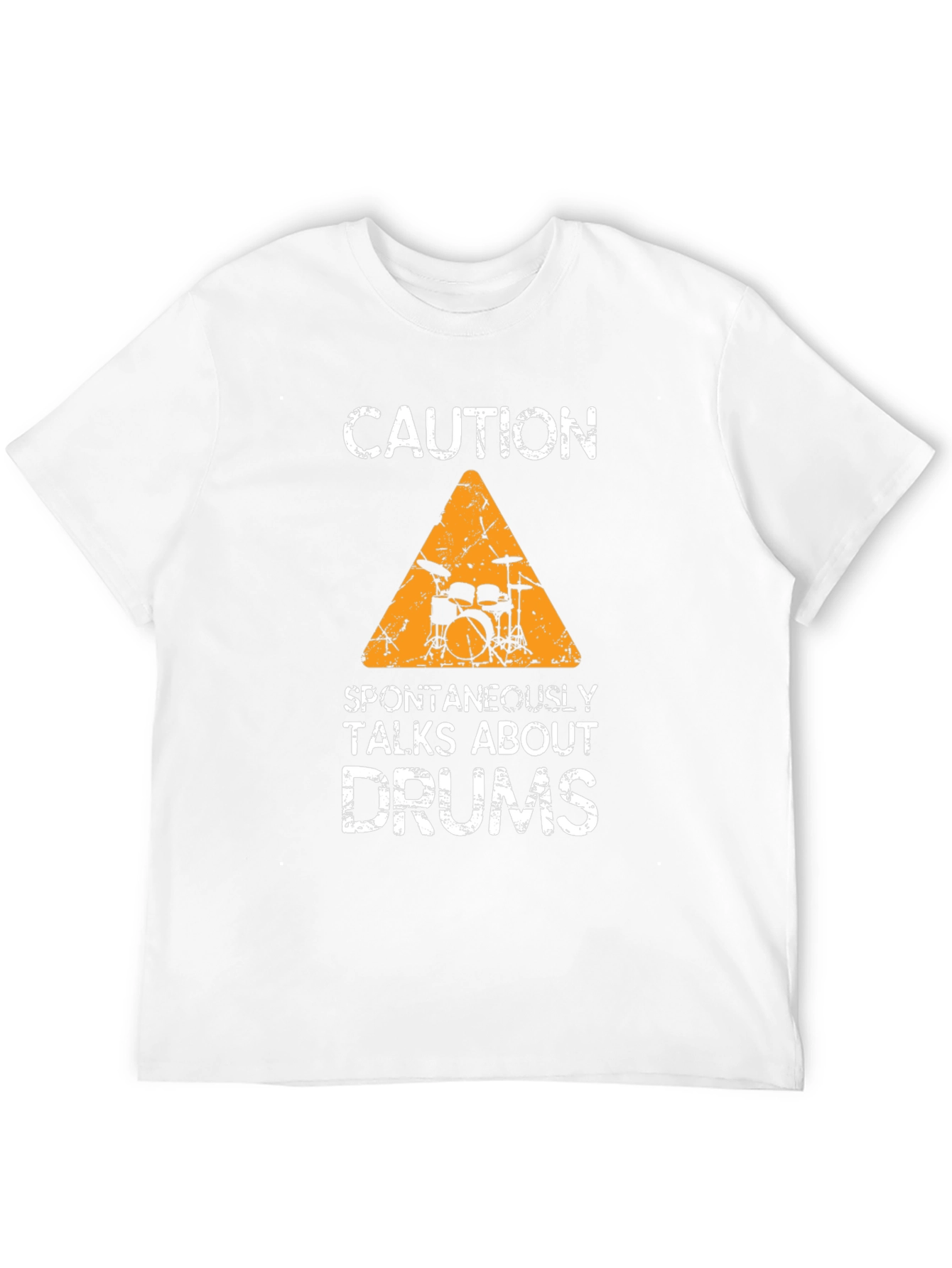 Caution: Spontaneously Talks About Drums T-Shirt
