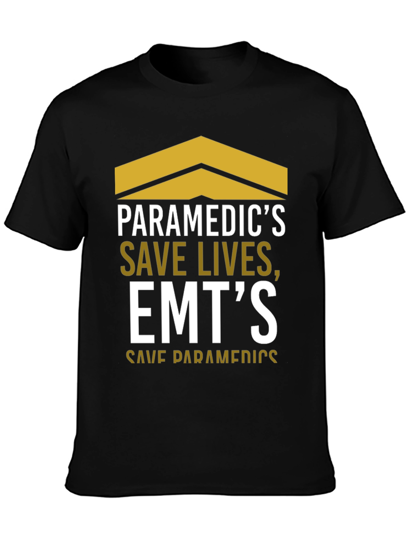 Paramedic & EMT Save Lives Black Graphic Tee
