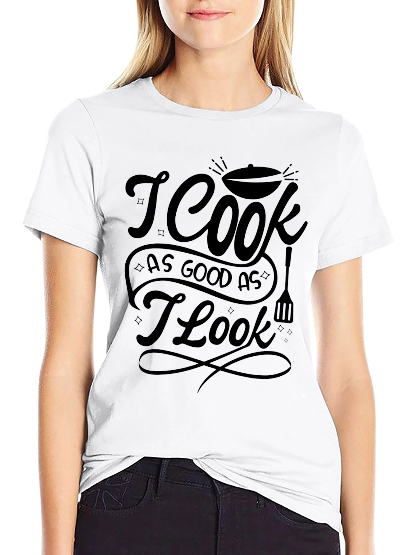 I Cook As Good As I Look Graphic T-Shirt