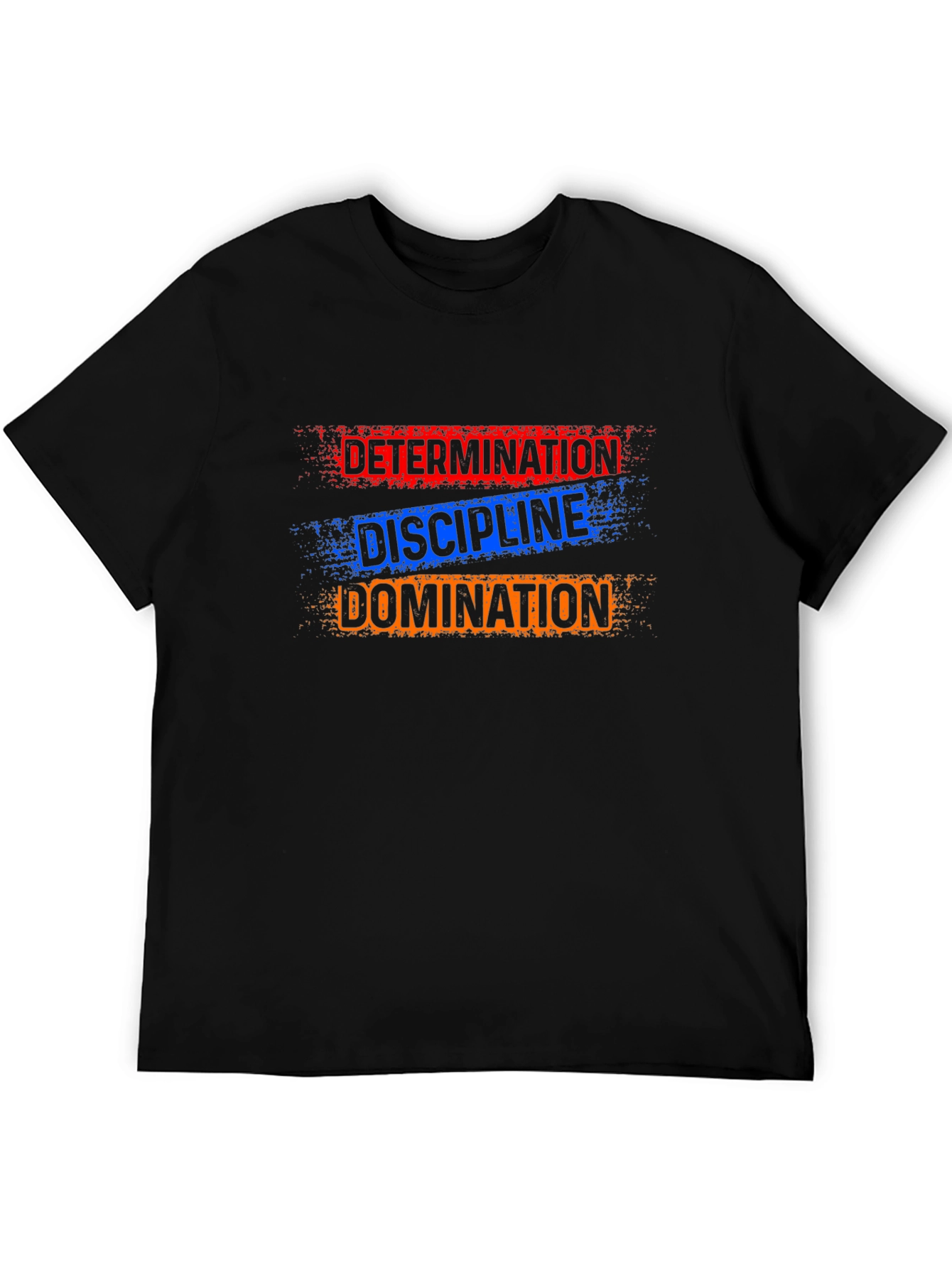 Determination Discipline Domination Graphic T-Shirt