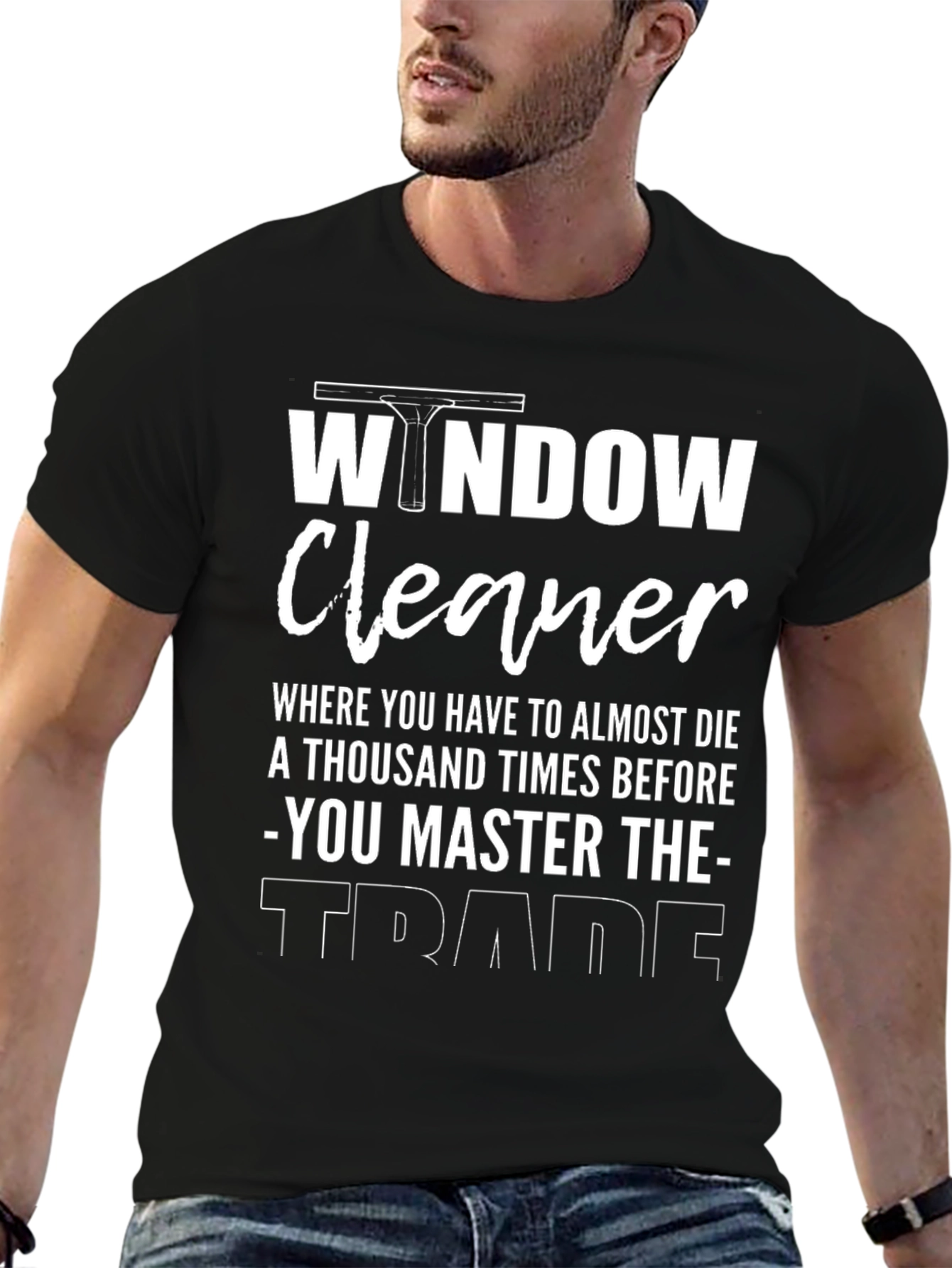 Window Cleaner Master T-Shirt