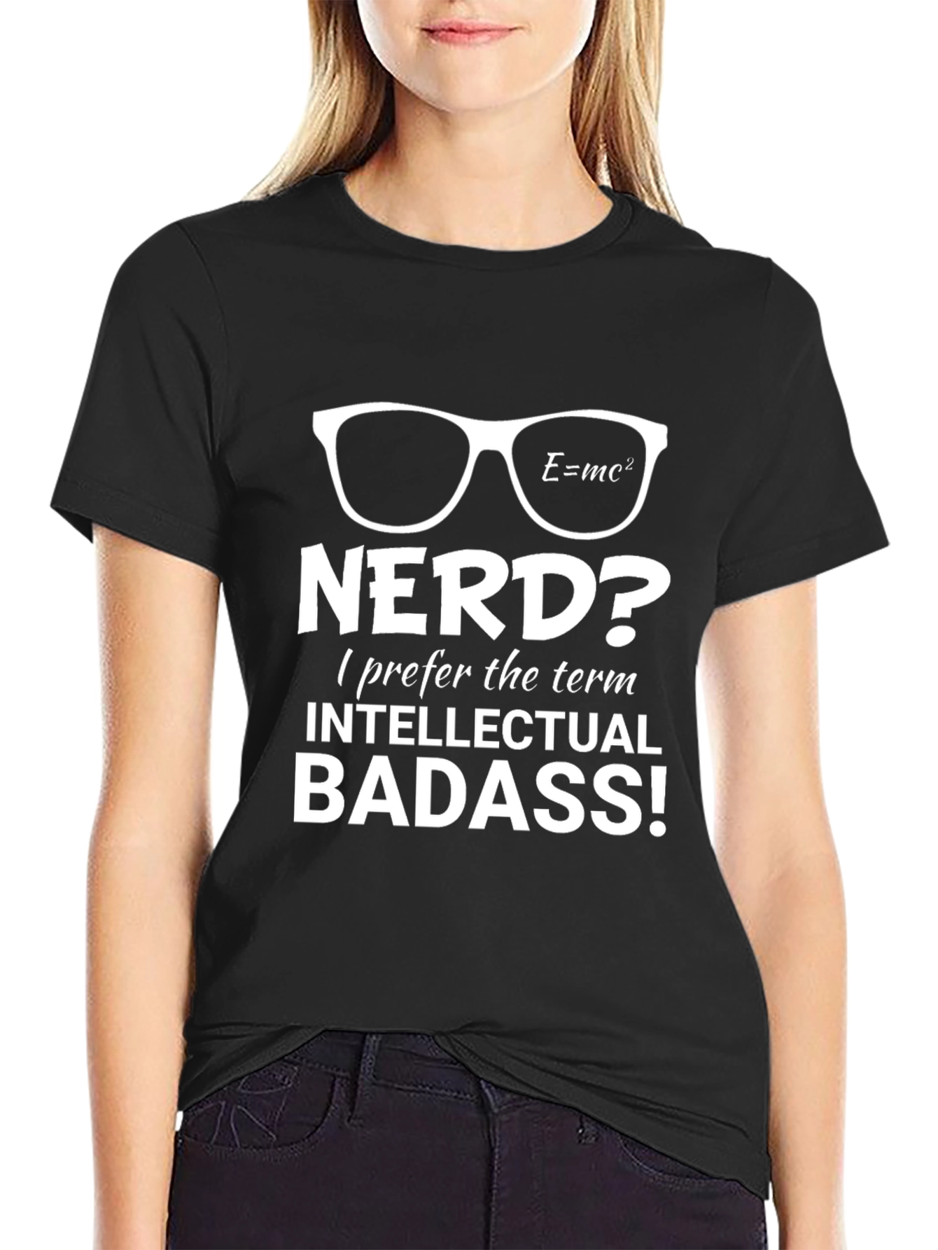 Intellectual Badass T-Shirt - Nerd? Graphic Tee