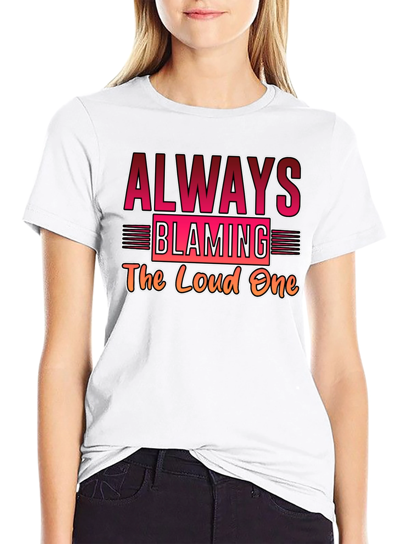 Always Blaming Loud One Black T-Shirt