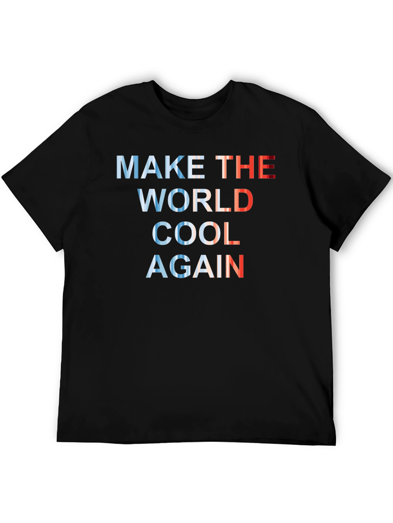 Make the World Cool Again Graphic Tee