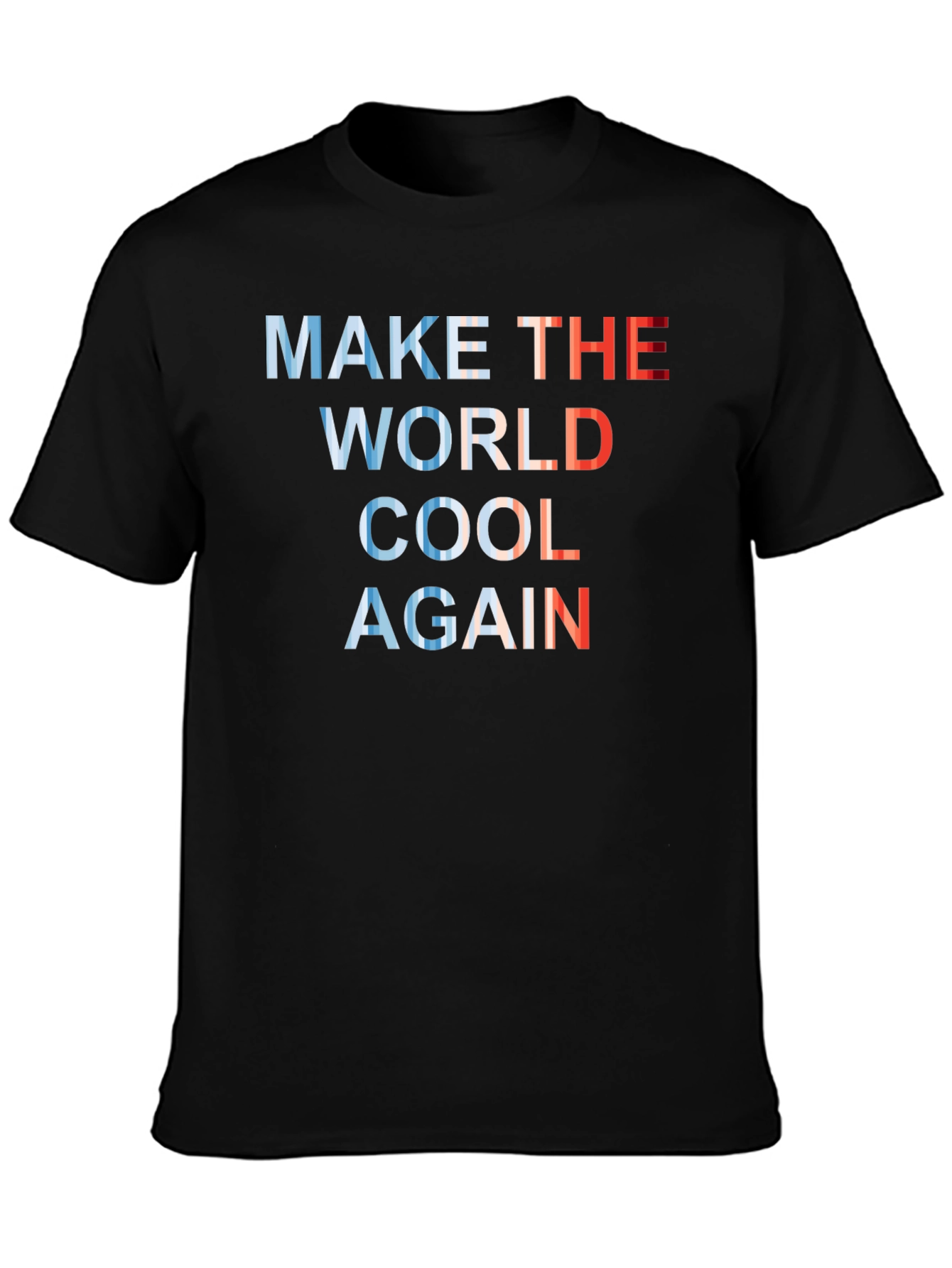 Make the World Cool Again Graphic Tee