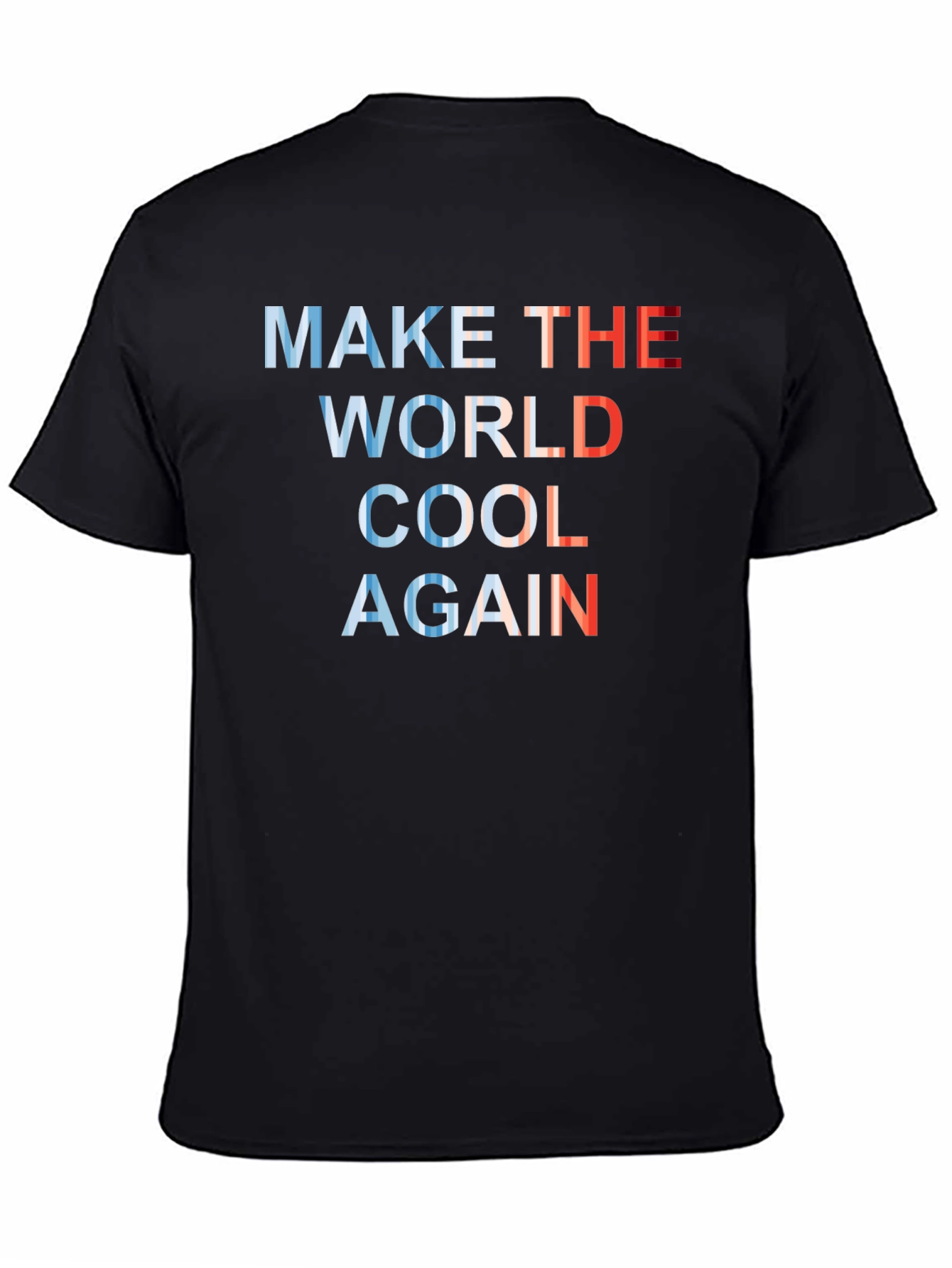 Make the World Cool Again Graphic Tee