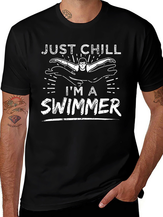 Just Chill Im A Swimmer Black T-Shirt