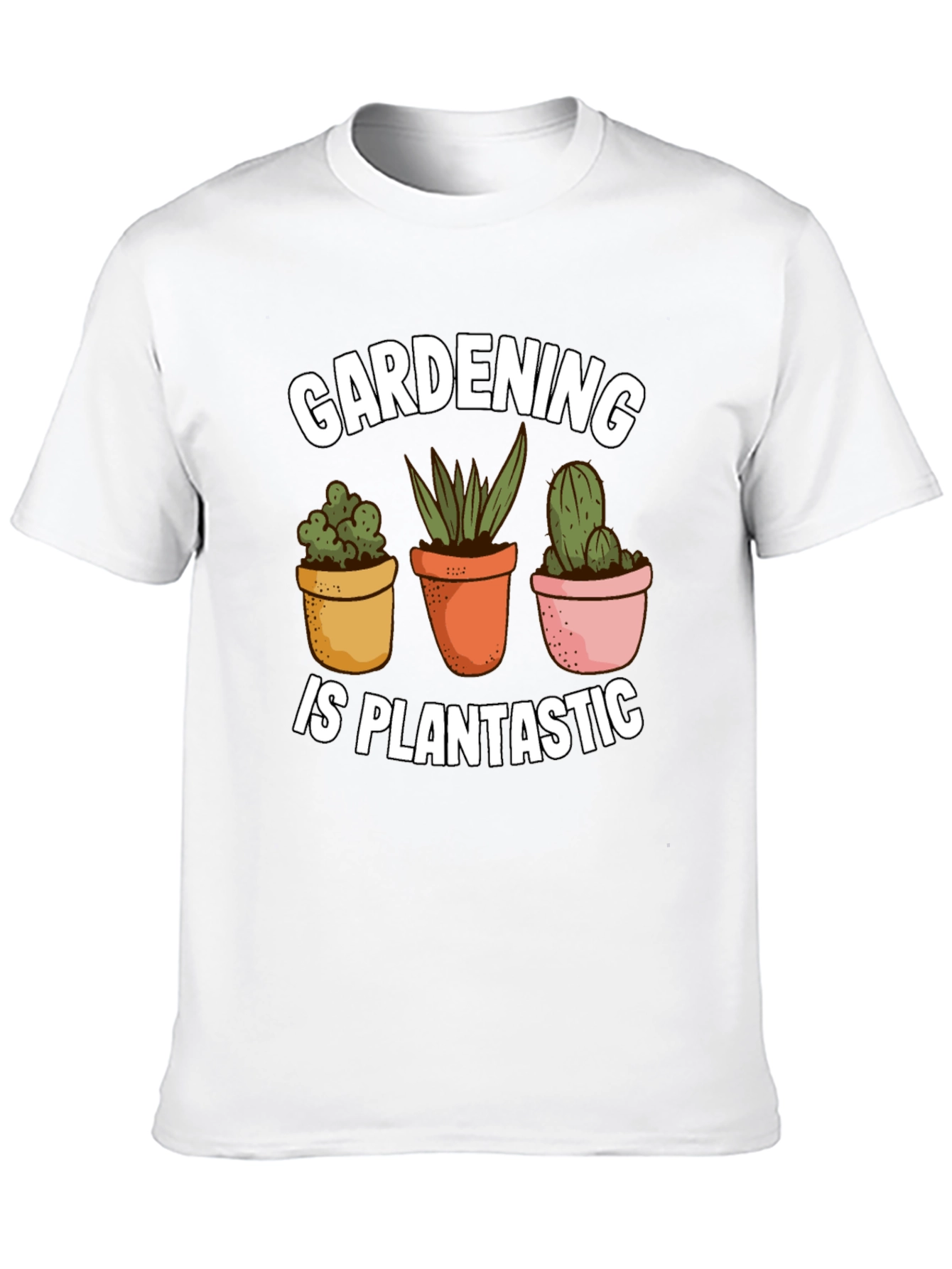 Gardening is Plantastic T-Shirt