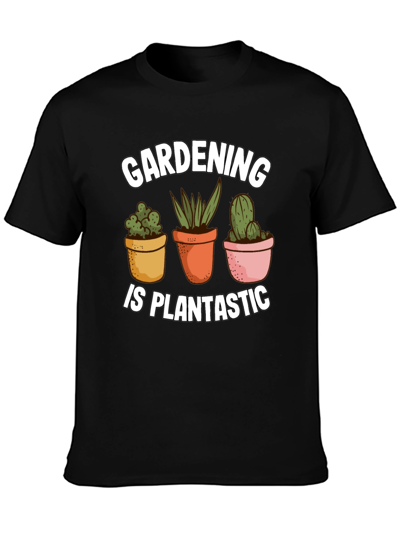 Gardening is Plantastic T-Shirt