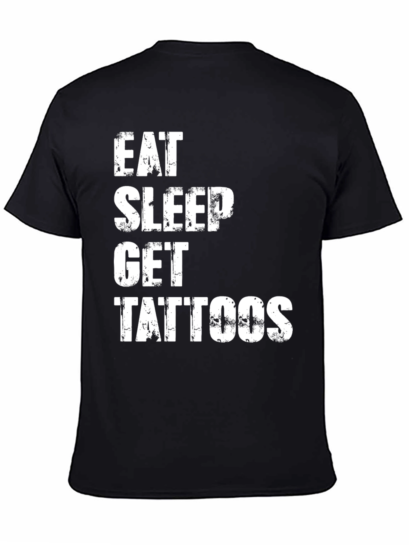 Eat Sleep Get Tattoos Black T-Shirt