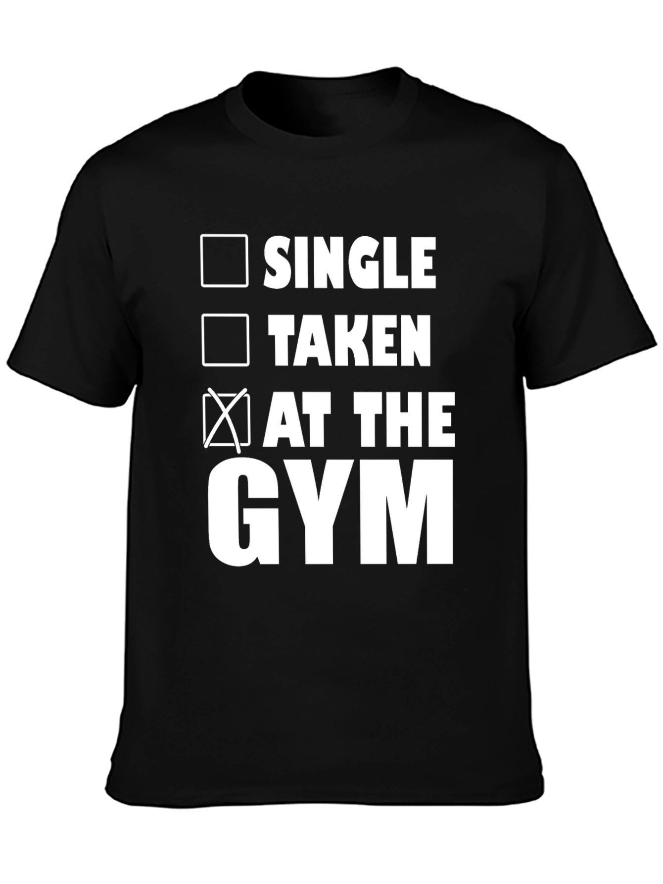 Gym Life T-Shirt: Single Taken At The Gym