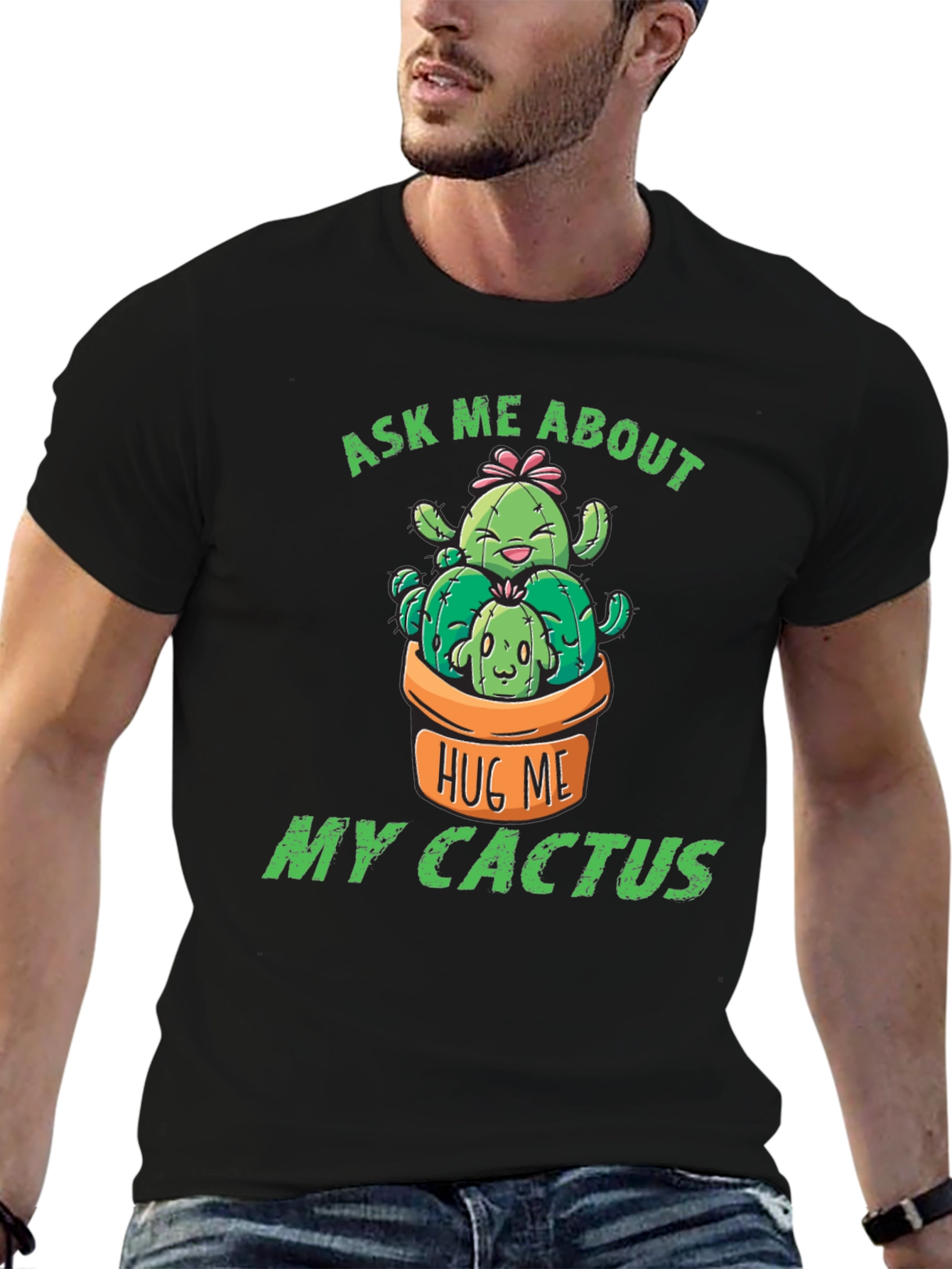Ask Me About My Cactus T-Shirt