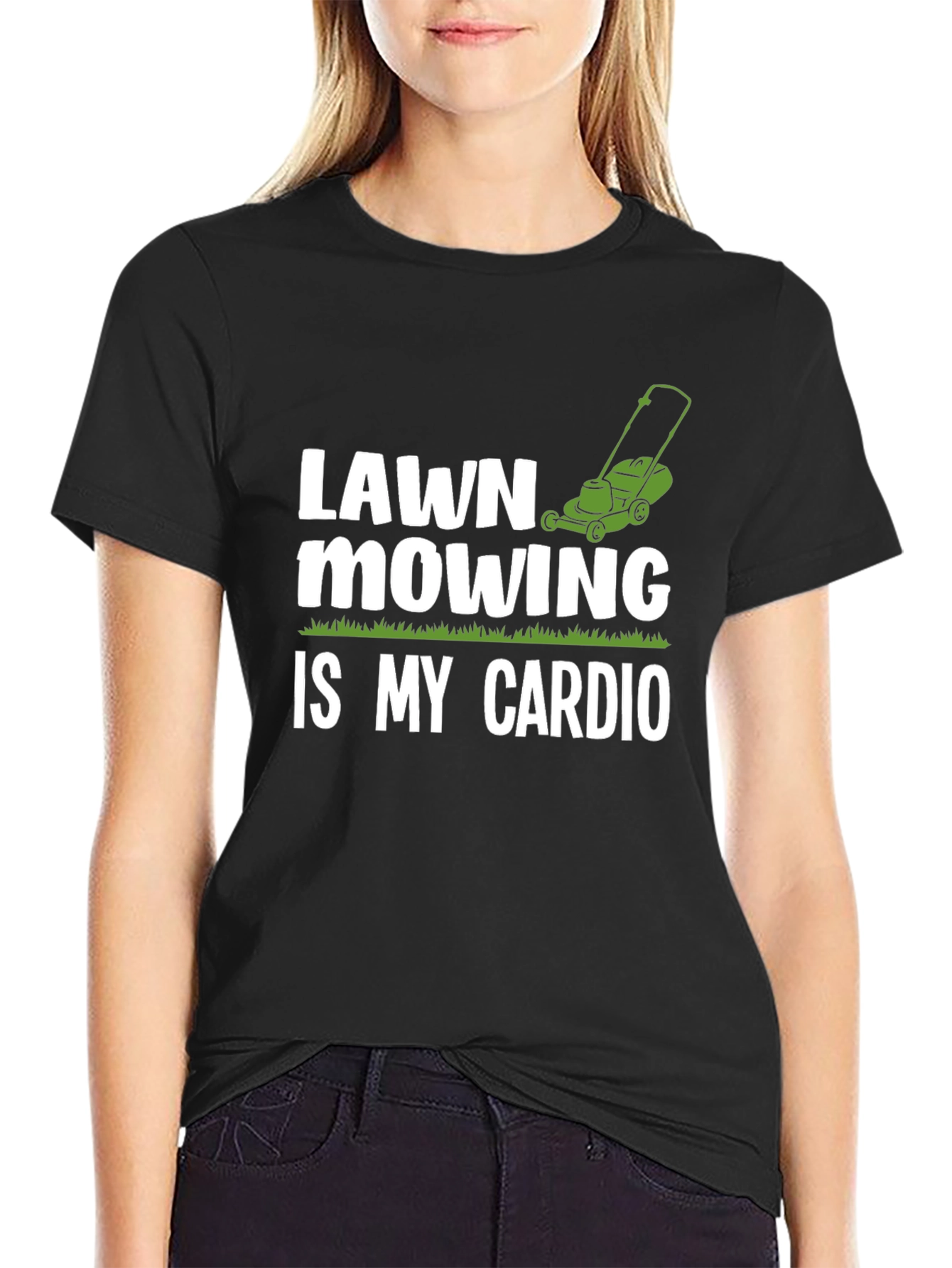 Lawn Mowing is My Cardio - Graphic T-Shirt