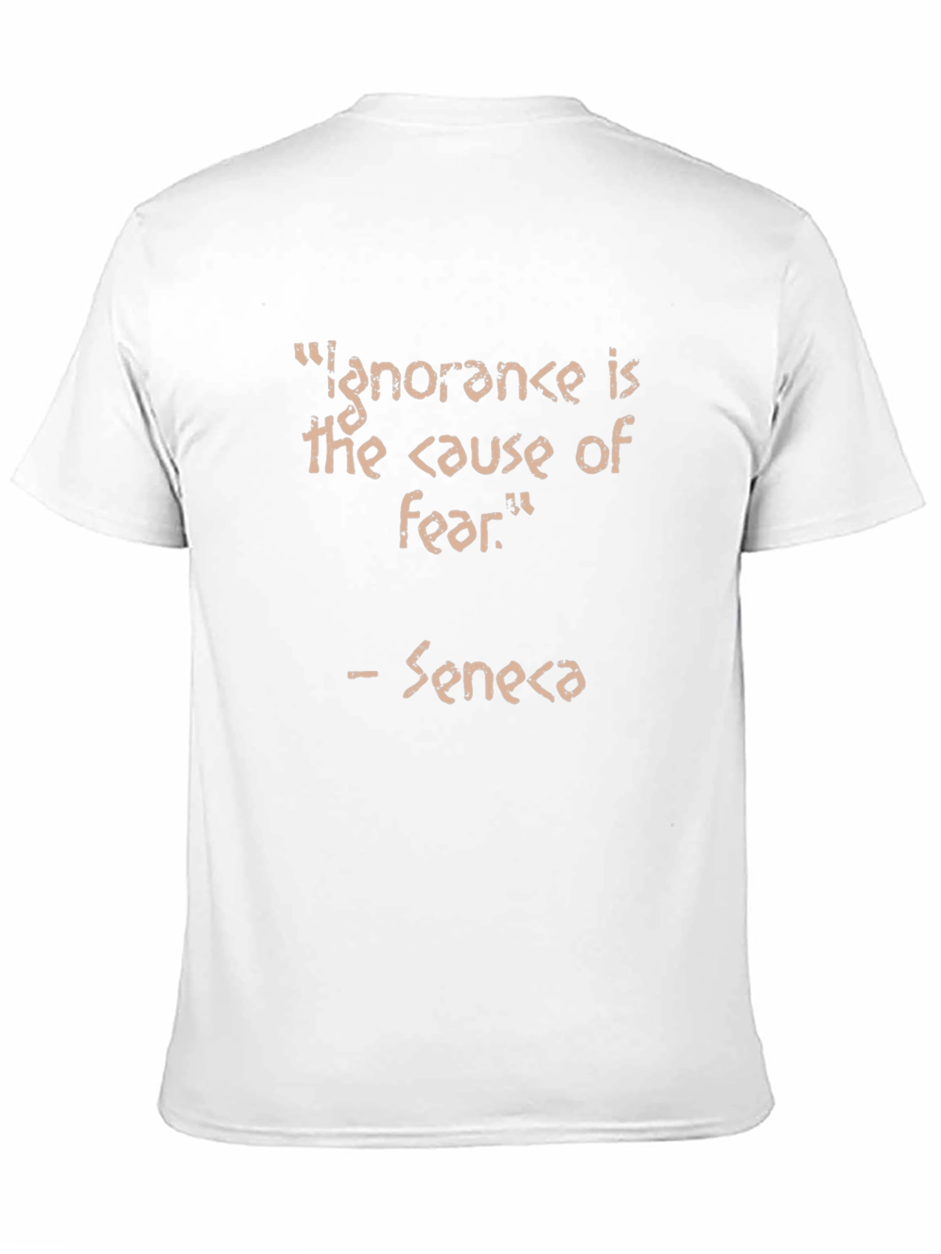 Ignorance is Fear Seneca Quote Black T-Shirt