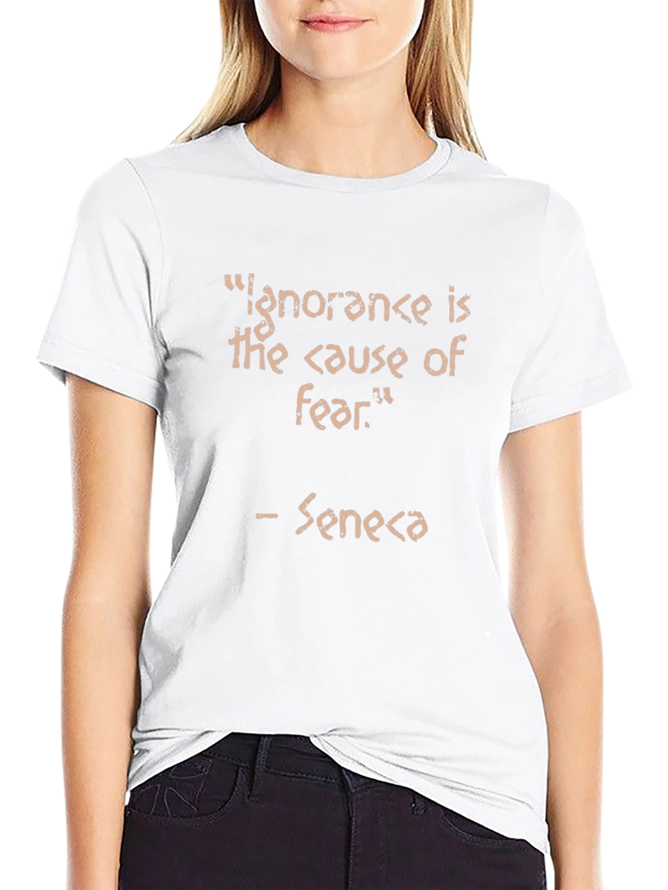 Ignorance is Fear Seneca Quote Black T-Shirt