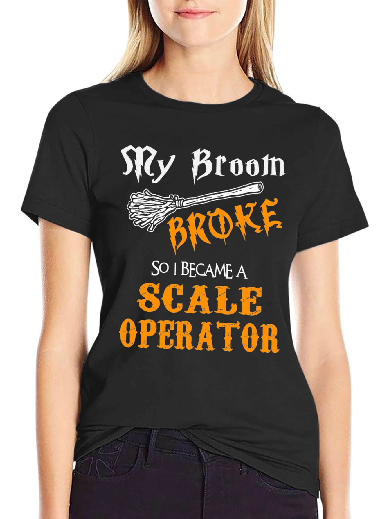 Funny Scale Operator T-Shirt My Broom Broke