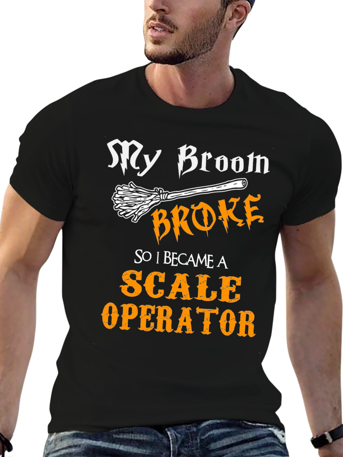 Funny Scale Operator T-Shirt My Broom Broke