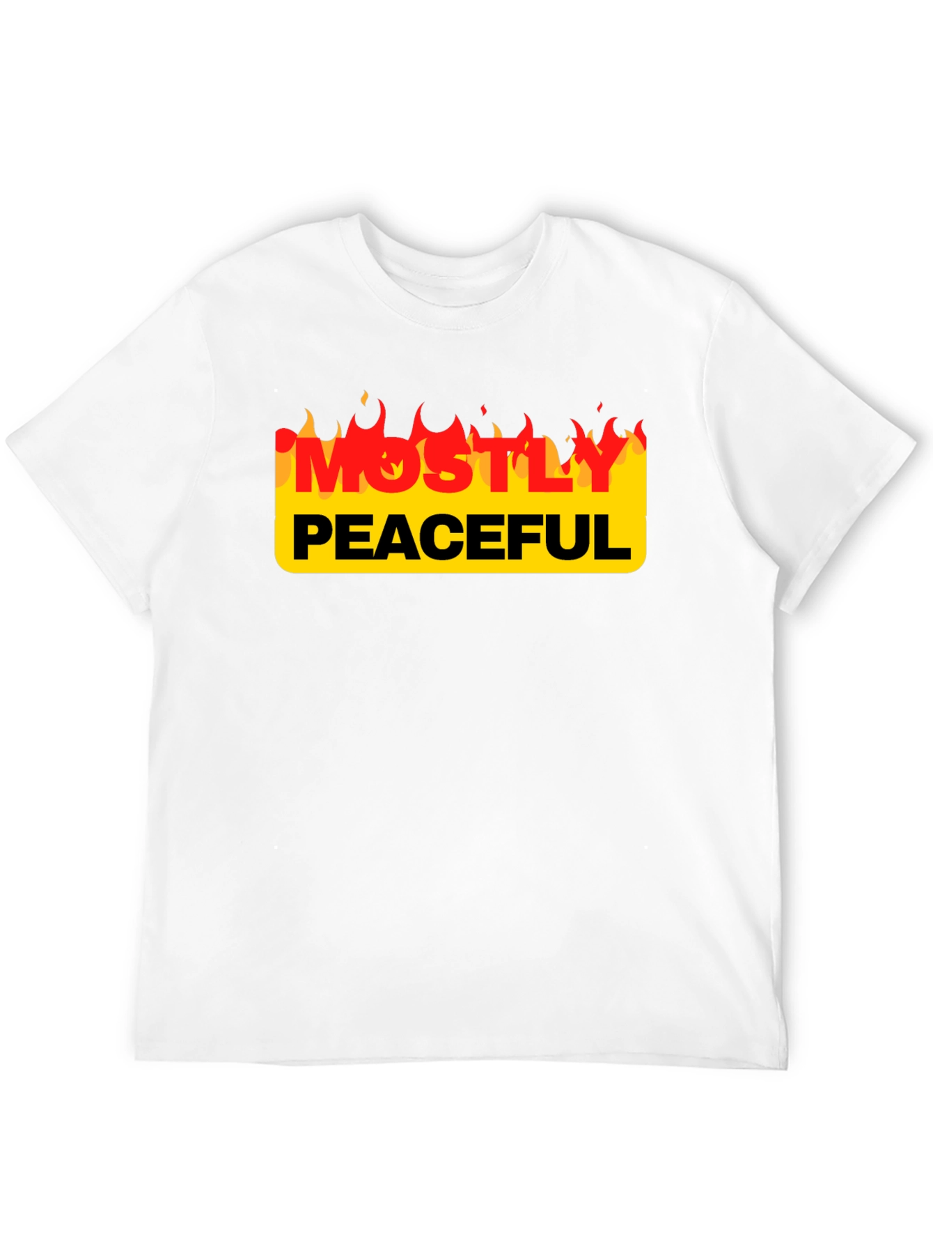 Mostly Peaceful Tee - Protest Slogan T-Shirt