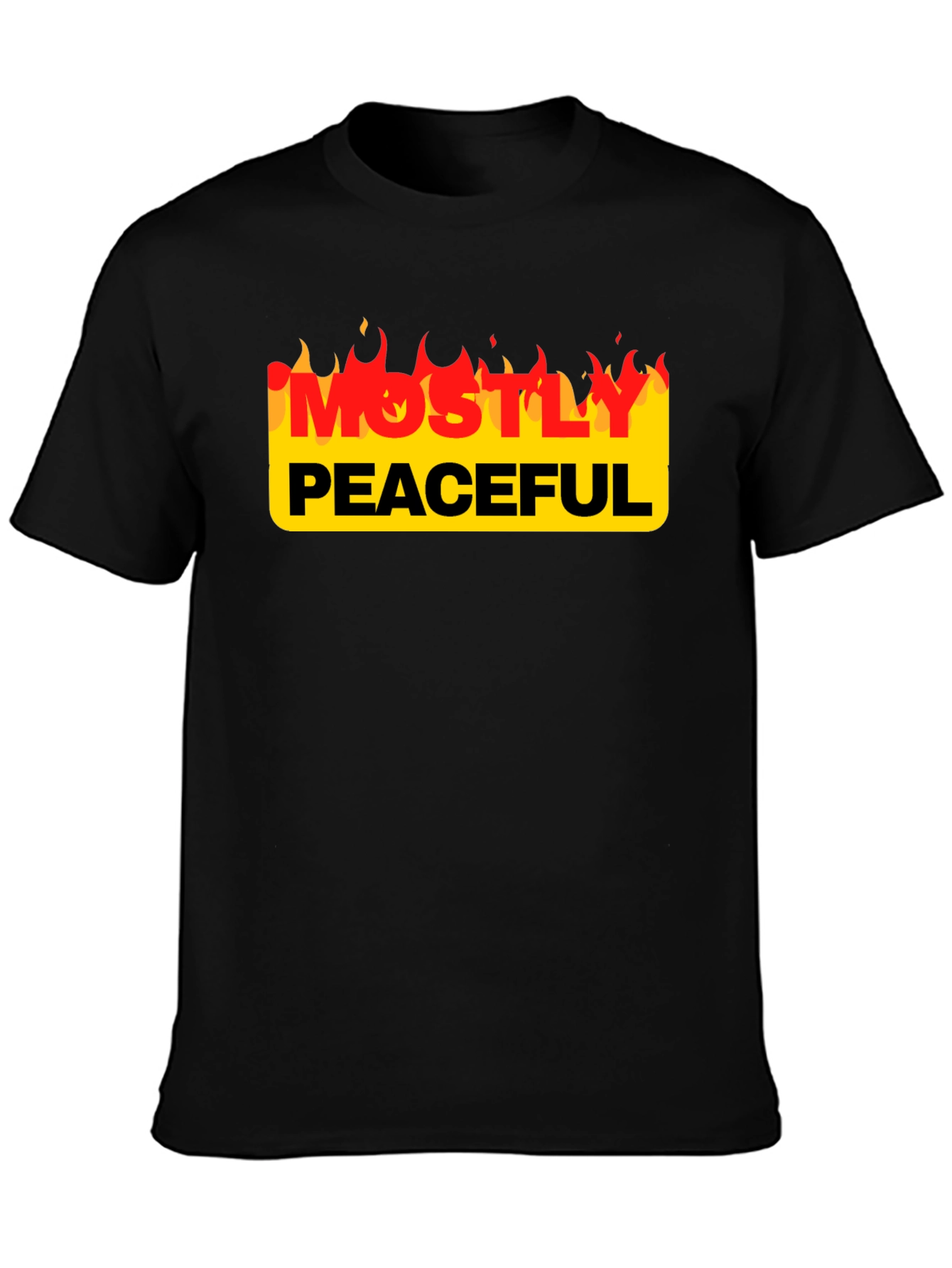 Mostly Peaceful Tee - Protest Slogan T-Shirt