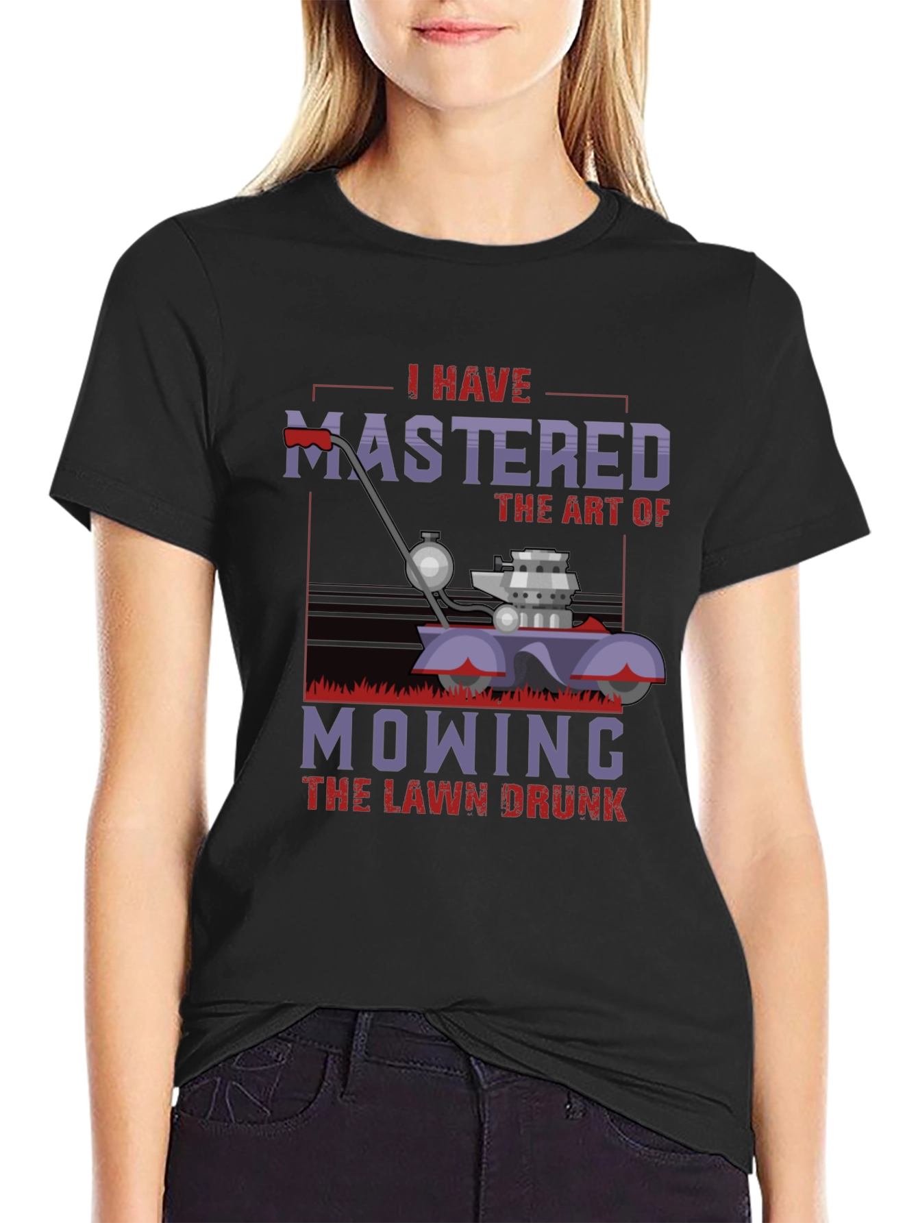 Mastered Mowing Drunk T-Shirt