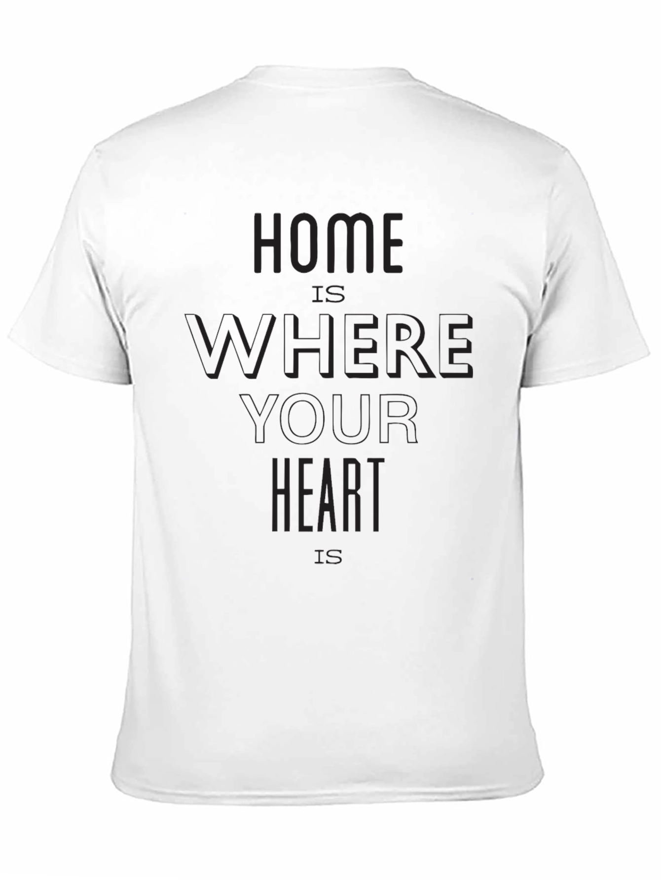 Home Is Where Your Heart Is Black T-Shirt