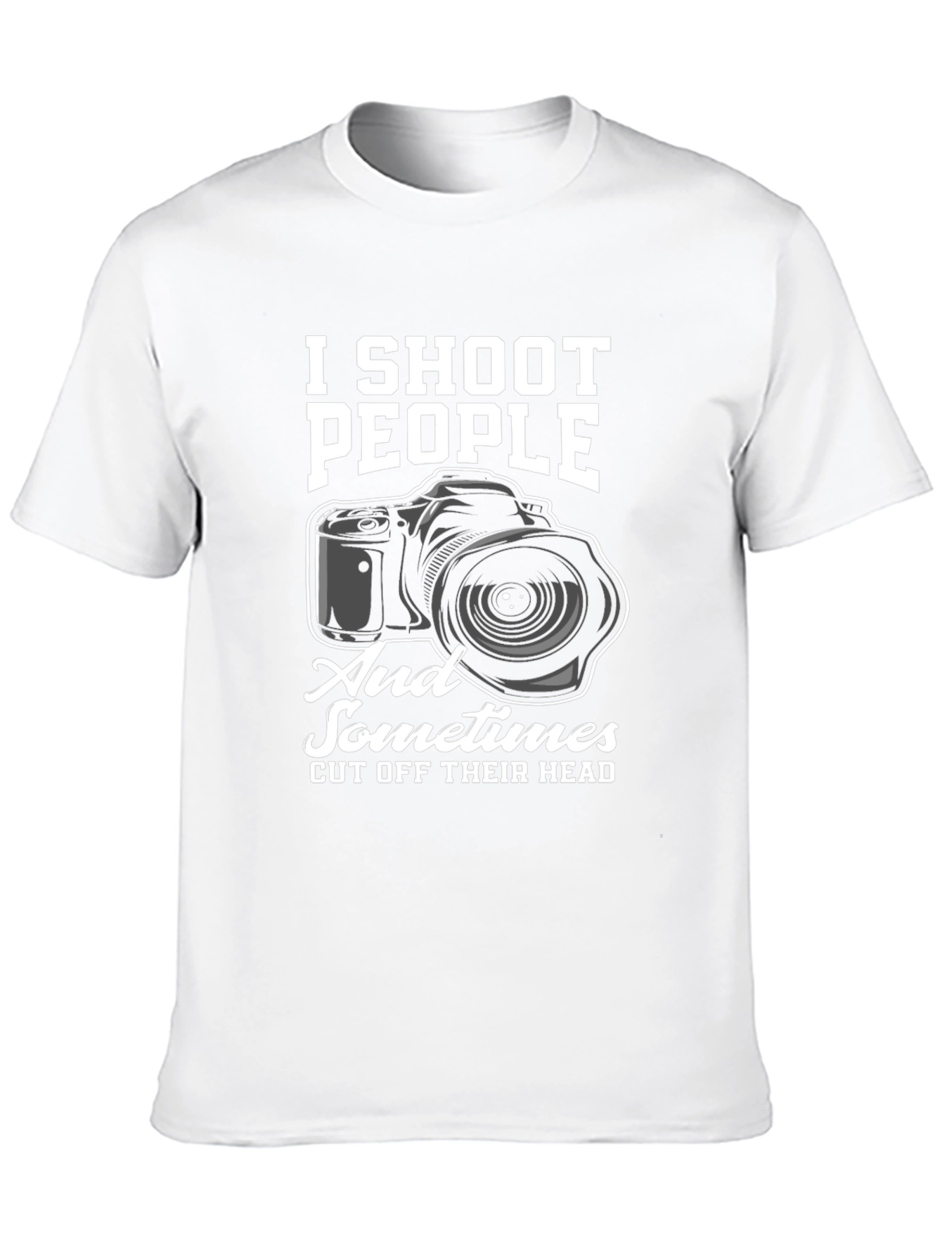 I Shoot People Funny Photographer T-Shirt