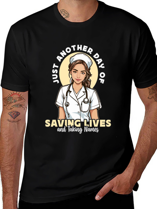 Nurse T-Shirt - Saving Lives & Taking Names