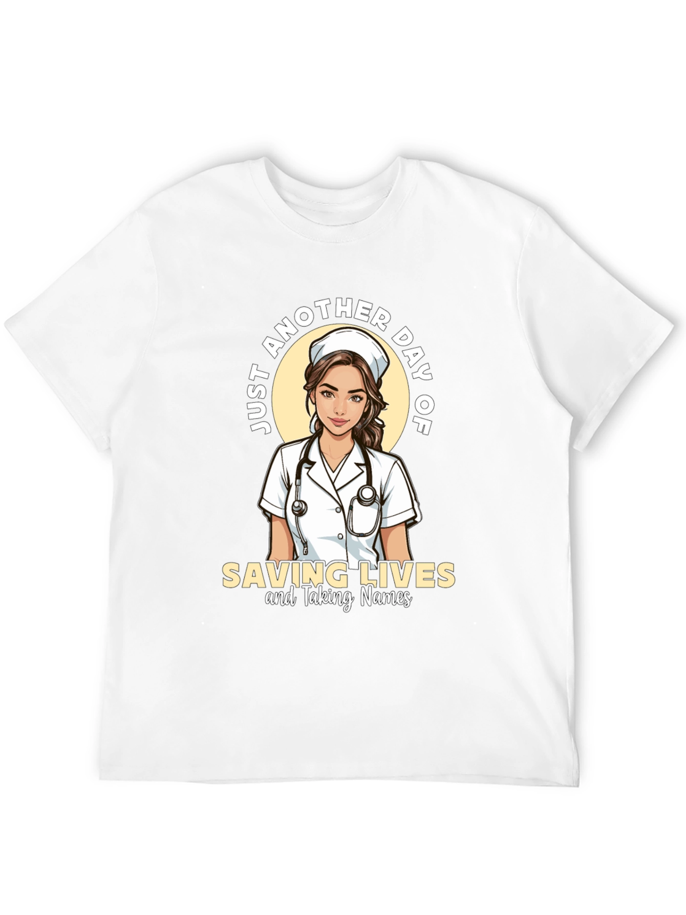 Nurse T-Shirt - Saving Lives & Taking Names