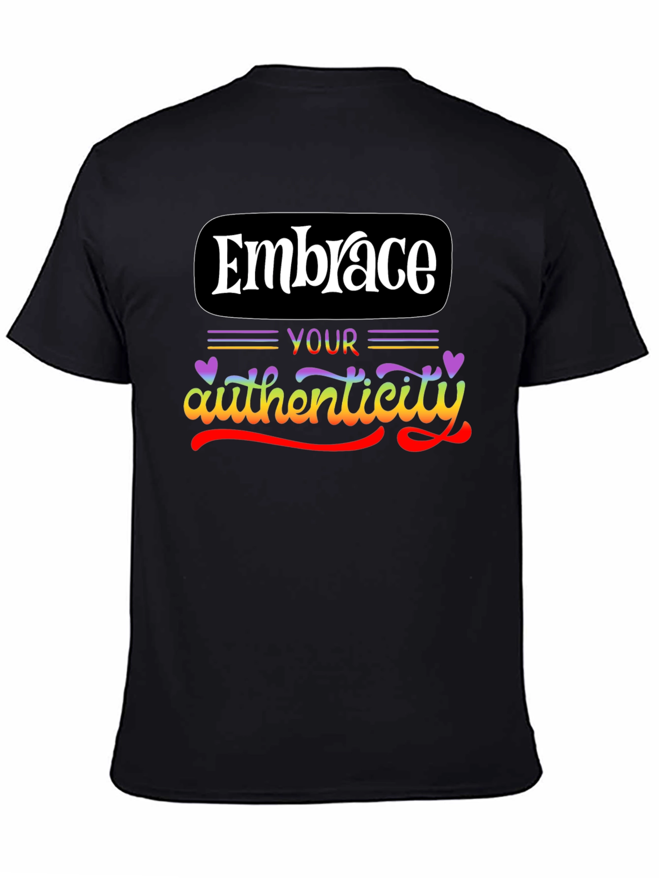 Embrace Your Authenticity Black Graphic Tee