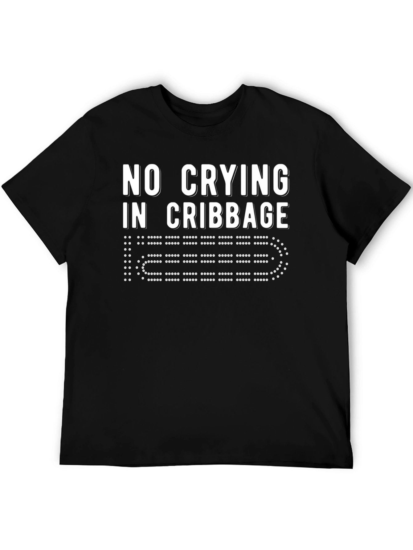 No Crying in Cribbage Black T-Shirt