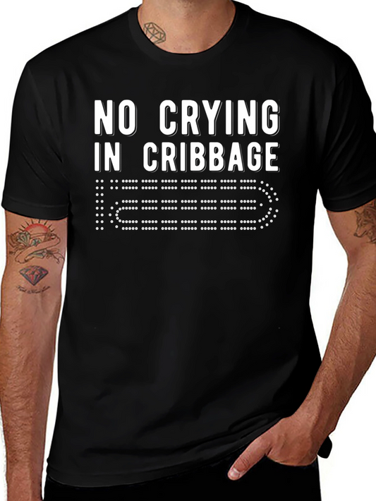 No Crying in Cribbage Black T-Shirt